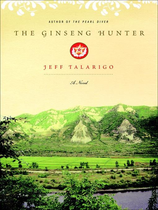 Title details for The Ginseng Hunter by Jeff Talarigo - Available